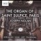 The Organ of Saint Sulpice Paris - Joseph Nolan 